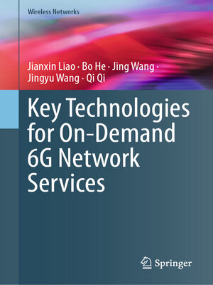 cover image of Key Technologies for On-Demand 6G Network Services